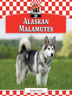 cover image of Alaskan Malamutes